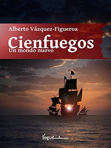 Cienfuegos: Un mondo nuovo